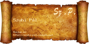 Szuhi Pál névjegykártya